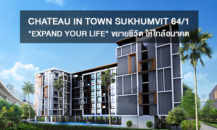 CHATEAU IN TOWN SUKHUMVIT 64/1 