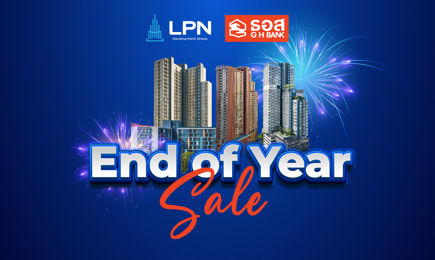 LPN จัดโปรโมชั่น “End of Year Sale” ยกทัพโครงการคุณภาพถึง 19 โครงการ จัดเต็มของแถมและส่วนลดพิเศษสูงสุดถึง 2.5 ล้านบาท*