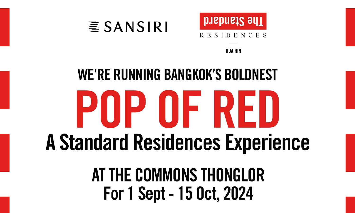 แสนสิริ และ The Standard Residences, Hua Hin  ยก Vibe ทะเลหัวหินสุดชิค บุก The Commons Thonglor ตั้งแต่วันนี้ – 15 ต.ค. กับ POP OF RED BANGKOK